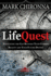 Lifequest Navigating the Gap Between Your Current Reality and Your Future Destiny