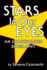 Stars in Our Eyes an Unauthorized Biography