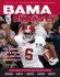 Bama Dynasty: the Crimson Tide? S Road to College Football Immortality