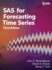 Sas for Forecasting Time Series, Third Edition