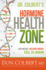 Dr. Colberts Hormone Health Zone: Lose Weight, Restore Energy, Feel 25 Again!