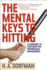 The Mental Keys to Hitting