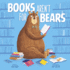 Books Aren't for Bears