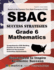 Sbac Success Strategies Grade 6 Mathematics Study Guide: Sbac Test Review for the Smarter Balanced Assessment Consortium Assessments