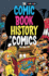 Comic Book History of Comics: Birth of a Medium