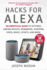 Hacks for Alexa Format: Paperback