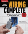 Wiring Complete 3rd Edition: Includes the Latest in Wi-Fi, Smart-House Technology