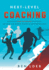 Next-Level Coaching