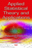 Applied Statistical Theory and Applications (Applied Statistical Science)