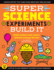 Super Science Experiments: Build It: Build Rockets and Racers and Test Energy Forces! (Super Science, 2)