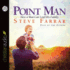 Point Man: How a Man Can Lead His Family