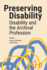 Preserving Disability: Disability and the Archival Profession