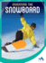 Inventing the Snowboard (Spark of Invention)