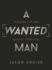 A Wanted Man