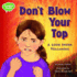 Don't Blow Your Top! Format: Paperback