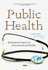 Public Health International Aspects on Environment Health Public Health Practices, Methods and Policies