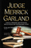 Judge Merrick Garland: Judicial Opinions & Potential Implications for the Supreme Court