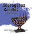 Courageous Candles: a Hanukkah Story