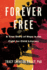 Forever Free: a True Story of Hope in the Fight for Child Literacy