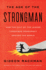 The Age of the Strongman: How the Cult of the Leader Threatens Democracy Around the World