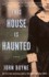 This House Is Haunted