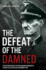 The Defeat of the Damned Format: Hardback