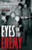 Eyes on the Enemy Format: Hardback