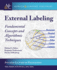 External Labeling: Fundamental Concepts and Algorithmic Techniques (Synthesis Lectures on Visualization)