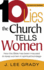 Ten Lies the Church Tells Women: How the Bible Has Been Misused to Keep Women in Spiritual Bondage (Revised & Updated)