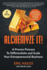 Alchemyze It!: A Proven Process to Differentiate and Scale Your Entrepreneurial Business