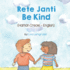 Be Kind (Haitian Creole-English): Rete Janti (Language Lizard Bilingual Living in Harmony) (English and Haitian Edition)
