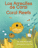 Coral Reefs (Spanish-English): Los Arrecifes de Coral