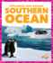 Southern Ocean (Pogo Books: Exploring Our Oceans)