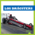 Los Drgsters (Dragsters)