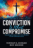 Conviction Without Compromise: Standing Strong in the Core Beliefs of the Christian Faith