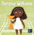 Serena Williams: A Kid's Book About Mental Strength and Cultivating a Champion Mindset