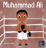 Muhammad Ali: a Kid's Book About Being Courageous