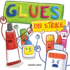 Glues on Strike: a Funny, Rhyming, Read Aloud Kid's Book for Preschool, Kindergarten, 1st Grade, 2nd Grade, 3rd Grade, Or Early Readers