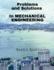 Problems and Solutions in Mechanical Engineering: Suitable for PG and Advanced Under Graduates