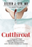 Cutthroat: a Surgeons Fight Against Big Government, Corrupt Businessmen, and a Broken Healthcare System