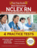 Next Generation Nclex Rn Examination Review Book 2023-2024: 4 Practice Tests and Nclex Study Guide [Updated for the New Outline]