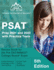 Psat Prep 2021 and 2022 With Practice Tests: Review Book for the Pre Sat/Nsmqt College Board Exam: [5th Edition]