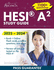 Hesi A2 Study Guide 2023-2024: Hesi Admission Assessment Nursing Exam Review Book With 1100+ Practice Test Questions [4th Edition]