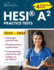 Hesi A2 Practice Tests 2023-2024: 900+ Questions for the Hesi Admission Assessment Exam [4th Edition]