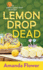 Lemon Drop Dead (Center Point Large Print; Amish Candy Shop Mysteries, 6)