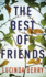The Best of Friends