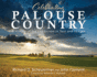 Celebrating Palouse Country: A History of the Landscape in Text and Images