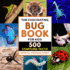 The Fascinating Bug Book for Kids: 500 Startling Facts!