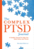 The Complex Ptsd Journal: a Guided Journal to Help You Heal, Grow, and Thrive