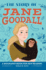 The Story of Jane Goodall: a Biography Book for New Readers (the Story of: a Biography Series for New Readers)